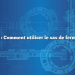 Question : Comment utiliser le sas de fermentation